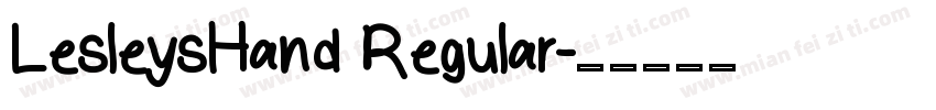 LesleysHand Regular字体转换